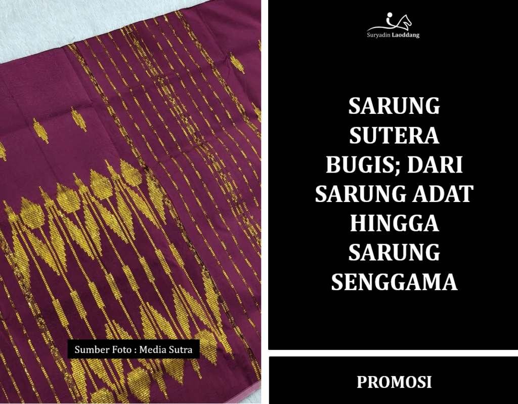 Sarung Sutera Bugis
